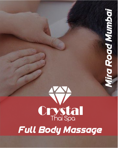 Full Body Massage in Mira Road
